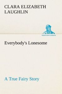 Produktbild: Everybody's Lonesome A True Fairy Story