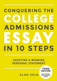 Produktbild: Conquering the College Admissions Essay in 10 Steps, Third Edition