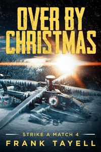 Produktbild: Over By Christmas (Strike a Match, #4)