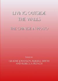 Produktbild: Living Outside the Walls: The Chinese in Prato