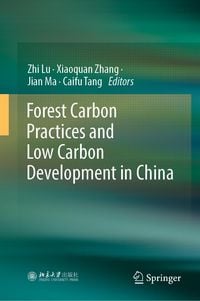Produktbild: Forest Carbon Practices and Low Carbon Development in China