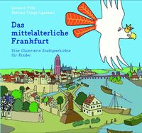Produktbild: Das mittelalterliche Frankfurt