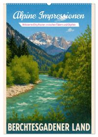 Produktbild: Alpine Impressionen Berchtesgadener Land (Wandkalender 2027 DIN A2 hoch), CALVENDO Monatskalender