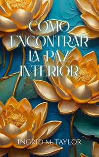 Produktbild: Como Encontrar la Paz Interior