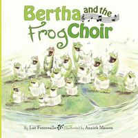 Produktbild: Masson, A: Bertha and the Frog Choir