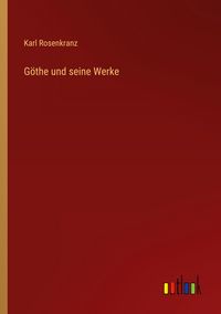 Produktbild: G&ouml;the und seine Werke