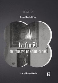 Produktbild: La for&ecirc;t, ou l'abbaye de Saint-Clair