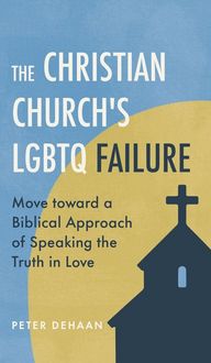 Produktbild: The Christian Church's LGBTQ Failure