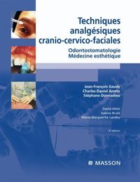 Produktbild: Techniques Analgesiques Cranio Cervico Faciales; Odontostomatologie,