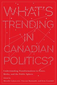 Produktbild: What's Trending in Canadian Politics?
