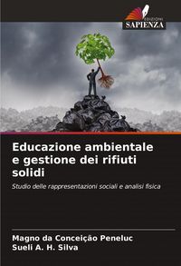 Produktbild: Educazione ambientale e gestione dei rifiuti solidi