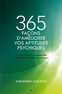 Produktbild: 365 facons d'ameliorer vos aptitudes psychiques