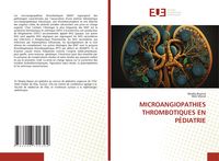 Produktbild: Microangiopathies Thrombotiques En P&eacute;diatrie