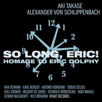 Produktbild: SO Long,Eric! Homage to Eric Dolphy