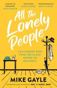 Bild vom Artikel All The Lonely People vom Autor Mike Gayle
