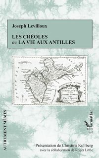 Produktbild: Les creoles ou la vie aux antilles