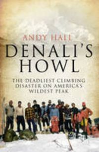 Produktbild: Hall, A: Denali's Howl