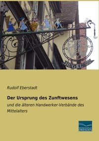 Produktbild: Der Ursprung des Zunftwesens