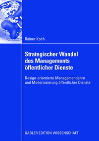 Produktbild: Strategischer Wandel des Managements &ouml;ffentlicher Dienste