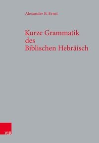 Produktbild: Kurze Grammatik des Biblischen Hebr&auml;isch