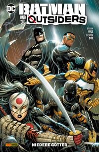 Produktbild: Batman und die Outsiders, Band 1 - Niedere G&ouml;tter