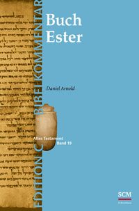 Produktbild: Das Buch Ester (Edition C/AT/Band 19)