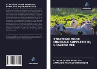 Produktbild: Strategie Voor Minerale Suppletie Bij Grazend Vee