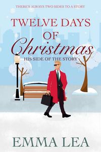 Produktbild: Twelve Days of Christmas - His Side of the Story