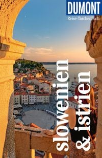 Produktbild: DUMONT Reise-Taschenbuch Reisef&uuml;hrer Slowenien & Istrien