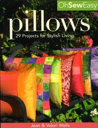 Produktbild: Oh So Easy Pillows: 29 Projects for Stylish Living