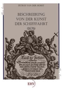 Produktbild: Beschreibung von der Kunst der Schifffahrt (1676)