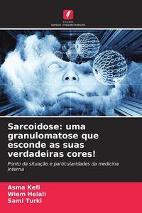 Produktbild: Sarcoidose: uma granulomatose que esconde as suas verdadeiras cores!