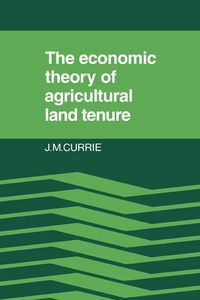 Produktbild: The Economic Theory of Agricultural Land Tenure