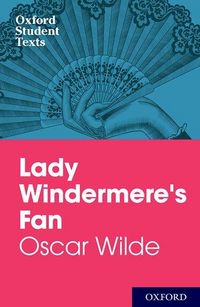 Produktbild: Buckroyd, P: Oxford Student Texts: Lady Windermere's Fan