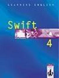 Produktbild: Learning English - Swift. Lehrwerk f&uuml;r Englisch als zweite Fremdsprache / Sch&uuml;lerbuch 4. Lehrjahr