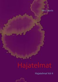 Produktbild: Hajatelmat Vol 4