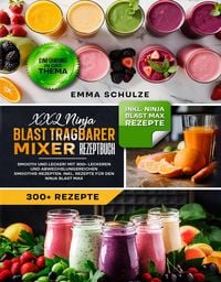 Produktbild: XXL Ninja Blast tragbarer Mixer Rezeptbuch