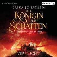 Produktbild: Die K&ouml;nigin der Schatten - Verflucht