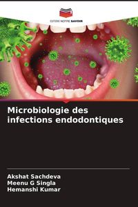 Produktbild: Microbiologie des infections endodontiques