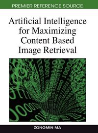 Produktbild: Artificial Intelligence for Maximizing Content Based Image Retrieval