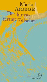 Produktbild: Der kunstfertige F&auml;lscher