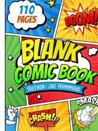 Produktbild: Create Your Own Adventures: 110-Page Blank Comic Book for Kids & Aspiring Artists!