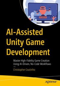 Produktbild: AI-Assisted Unity Game Development