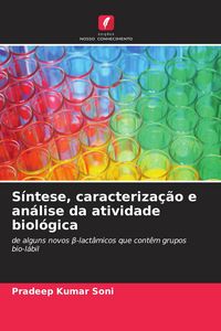 Produktbild: S&iacute;ntese, caracteriza&ccedil;&atilde;o e an&aacute;lise da atividade biol&oacute;gica