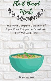 Produktbild: Plant-Base Meals for Beginners
