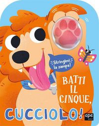 Produktbild: Batti il cinque, cucciolo!