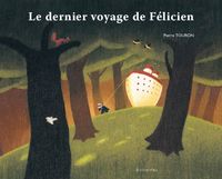 Produktbild: Dernier voyage de felicien