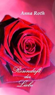 Produktbild: Rosenduft der Liebe