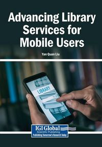 Produktbild: Advancing Library Services for Mobile Users