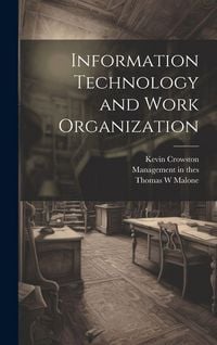 Produktbild: Information Technology and Work Organization